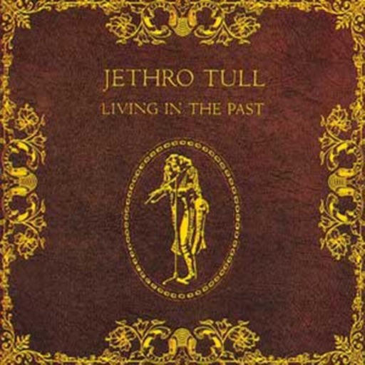 Art for Living in the Past by Jethro Tull