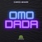 Omo Dada - Chris Whyze lyrics