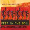 Feet in the Soil album lyrics, reviews, download
