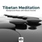 Asian Zen Spa Music Meditation - Tibetan Dream Yoga lyrics