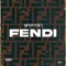 Fendi - A1 From the 9 lyrics