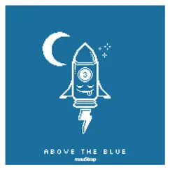 Above the Blue EP by No Mana album reviews, ratings, credits