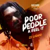 Stream & download Poor People a Feel It - Single