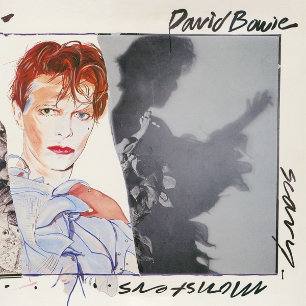 Scary Monsters (And Super Creeps) [2017 Remaster] - David Bowie