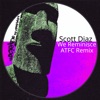 We Reminisce (ATFC Remix) - Single