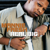 Real Big (Explicit) - Mannie Fresh Cover Art