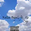 Fallen Angels (feat. NoCap) - Single album lyrics, reviews, download