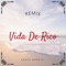 Vida de Rico (Remix) artwork