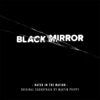 Black Mirror: Hated in the Nation (Original Soundtrack by Martin Phipps) - EP