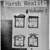 Harsh Reality, Vol. II album lyrics, reviews, download