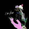 I'm free (maeshima soshi Remix) - Single