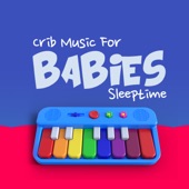 Crib Music For Babies Sleeptime artwork
