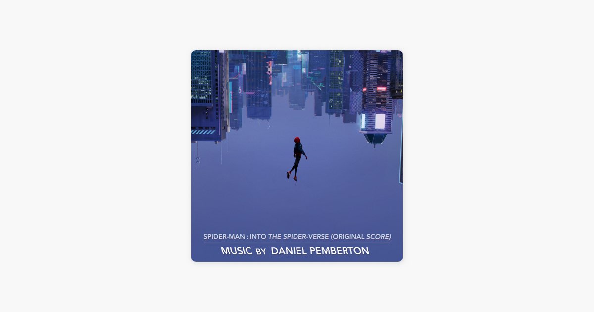 Spider-Man Loves You by Daniel Pemberton - Song on Apple Music