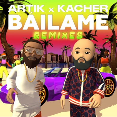 Báilame - Artik & Kacher | Shazam
