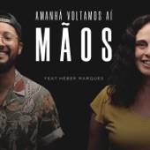 Amanhã Voltamos Aí (feat. Héber Marques) artwork