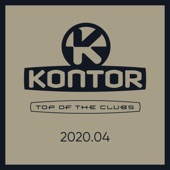 Kontor Top of the Clubs 2020.04 (DJ Mix) artwork