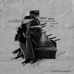 Glow (Chatoor Remix) [feat. Father, Lil Wop & ManMan Savage] - Single by DËKAY album reviews, ratings, credits