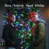 Merry Christmas, Happy Holidays (feat. Tone Stith) - Single album lyrics, reviews, download