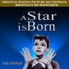 A Star Is Born (Original Film Soundtrack) [Digitally Re-Mastered 2009]