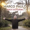 Jesus Salvador - Single