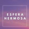 Esfera hermosa - Lil Boy lyrics