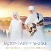 Mountain of Smoke (feat. Snatam Kaur) album lyrics, reviews, download