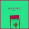 Los Astros (Peatones Por Perón Mix) - Tom Izzi lyrics