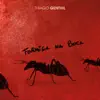 Formiga Na Boca - Single album lyrics, reviews, download