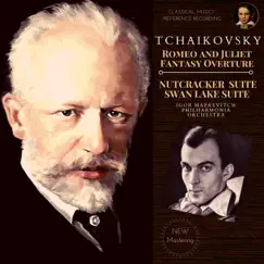 Tchaikovsky: Romeo and Juliet Fantasy Overture, Nutcracker Suite, Swan Lake Suite by Igor Markevitch & Philharmonia Orchestra album reviews, ratings, credits