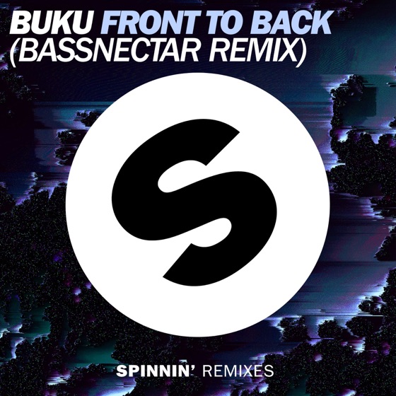 Cover artwork for Front To Back (Bassnectar Remix)