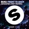 Front To Back (Bassnectar Remix) - Buku lyrics