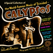 Uncle Joe Gimme Mo' - Wilmoth Houdini & His Royal Calypso Orchestra
