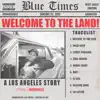 Welcome to the Land album lyrics, reviews, download
