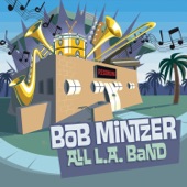 Bob Mintzer All L.A. Band - Runferyerlife (feat. Bob McChesney)