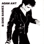 Adam & The Ants - Physical (You're So) [Single Version]