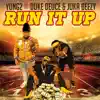 Stream & download Run It Up (feat. Duke Deuce & Joka Beezy) - Single