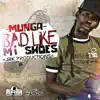 Stream & download Bad Like Mi Shoes - Single