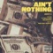 Ain't Nothing (feat. Wiz Khalifa & Ty Dolla $ign) - Juicy J lyrics