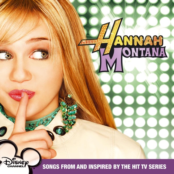 Hannah Montana - Best Of Both Worlds