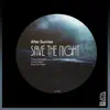 Stream & download Save the Night - Single