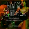 My Side (feat. Faame Emanuel & 42) - Single album lyrics, reviews, download