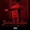 Baddest In the Room (feat. Shavaar) - JVON LAWRENCE lyrics