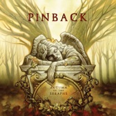 Pinback - From Nothing To Nowhere