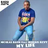 Stream & download My Life (feat. Morris Revy) - Single