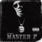 Gangstafied (feat. Master P & Mo B. Dick) - Kane & Abel lyrics