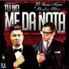 Stream & download Tu No Me da Nota (Remix) [feat. Shadow Blow] [Remix] - Single