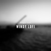 Windy Lofi