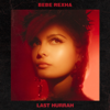 Bebe Rexha - Last Hurrah  artwork