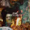 Rich Rich album lyrics, reviews, download