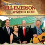 Bill Emerson And Sweet Dixie - The Lord Will Light The Way